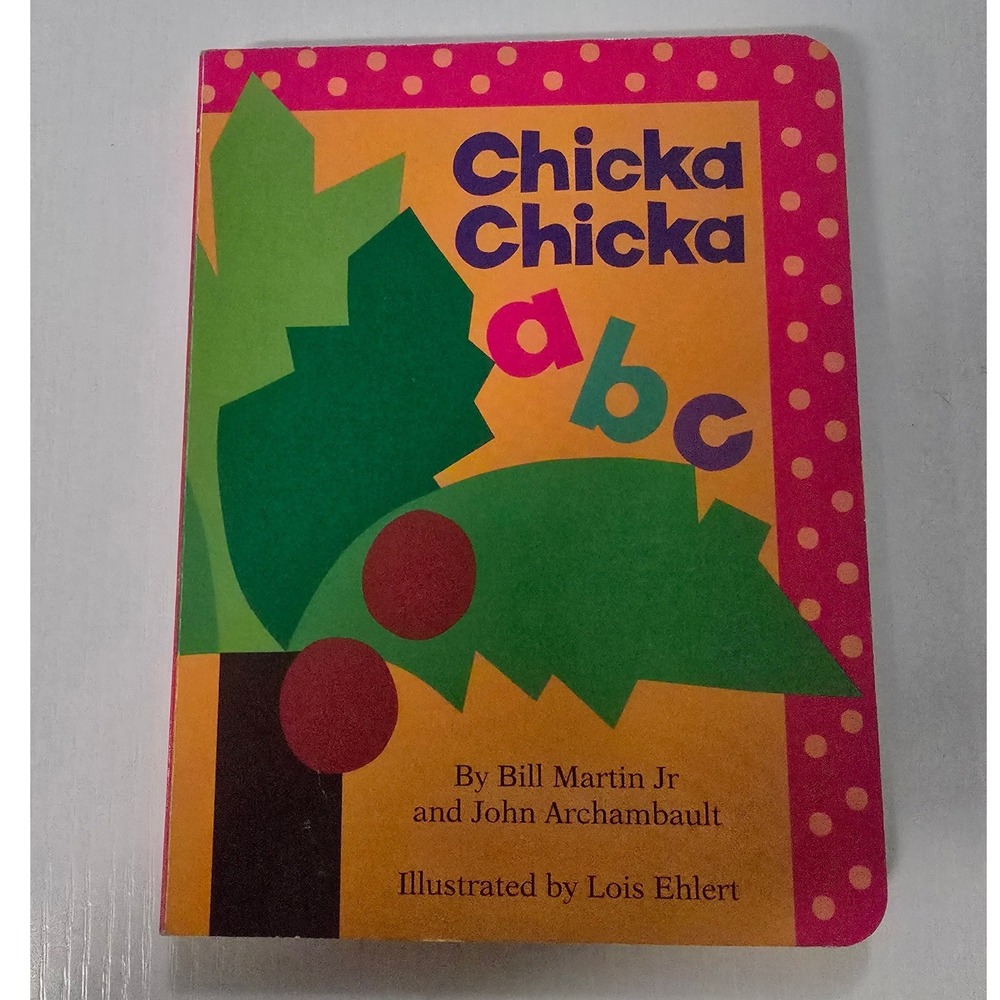 Chicka Chicka ABC Board Book Bill Martin Jr John Archambault Lois Ehlert ABCs